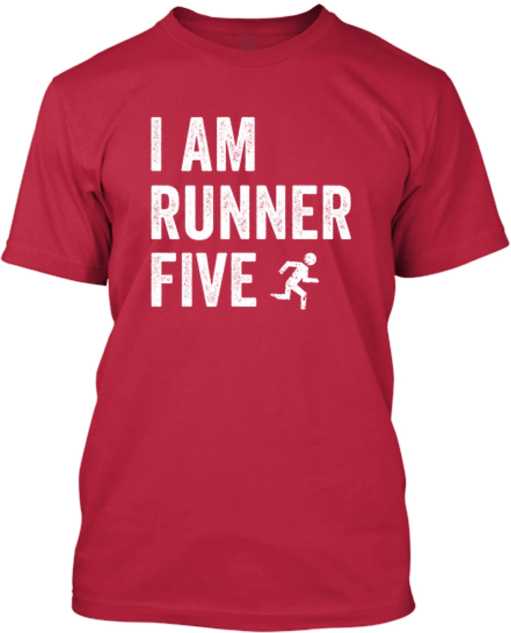 I Am Runner Five - Athletic Tech Shirt