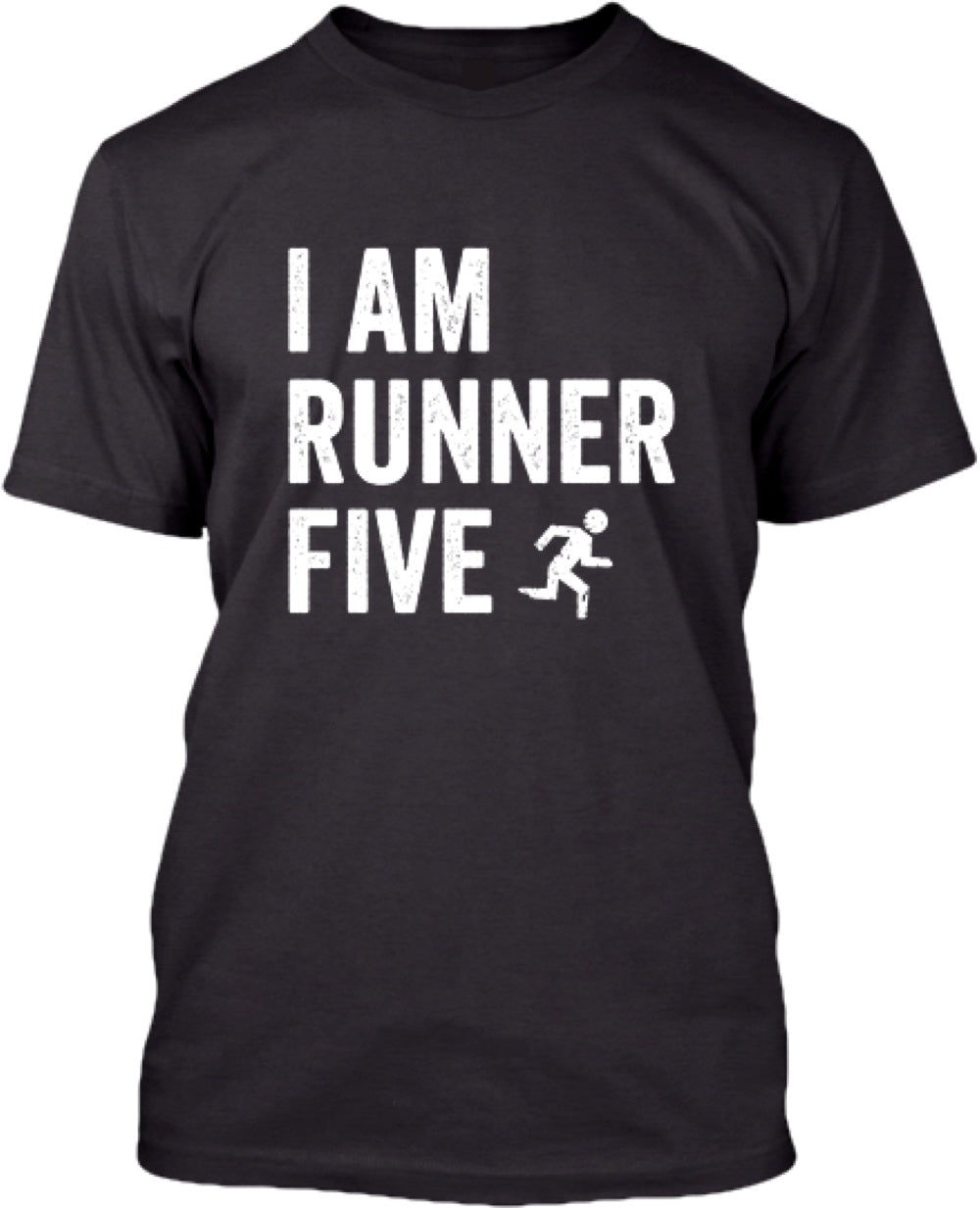 I Am Runner Five - Athletic Tech Shirt