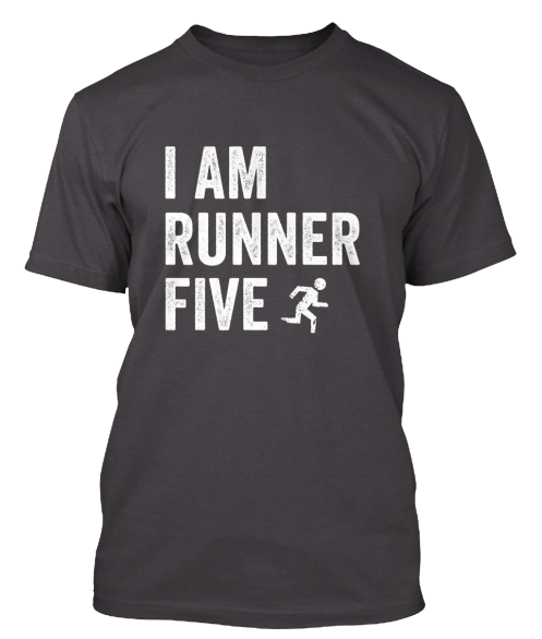 I Am Runner Five - Casual T-shirt